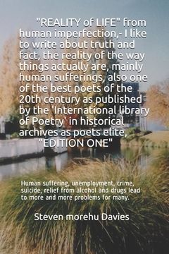 portada REALITY OF LIFE from human imperfection, - I like to write about truth and fact, also I am one of the best poets and poems of the 20th century,: Human (in English)