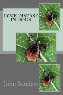 portada Lyme Disease in Dogs (en Inglés)