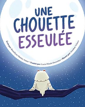 portada Une Chouette Esseulée (en Francés)