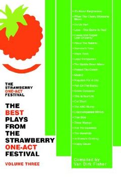 portada the best plays from the strawberry one-act festival: volume three (en Inglés)