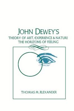 portada john dewey's theory of art, experience, and nature (in English)