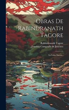 portada Obras de Rabindranath Tagore: La Luna Nueva.