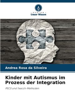 portada Kinder mit Autismus im Prozess der Integration (en Alemán)