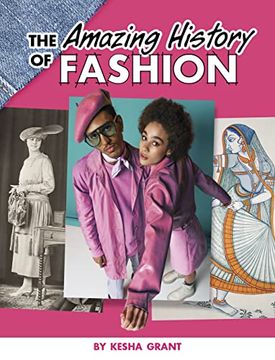 portada The Amazing History of Fashion (in English)