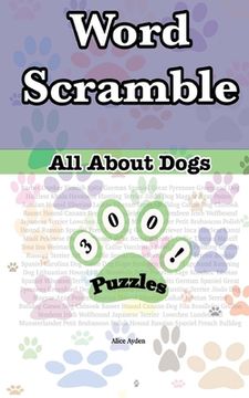 portada Word Scrambles: All About Dogs (en Inglés)