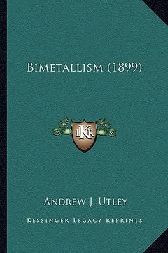 portada bimetallism (1899) (en Inglés)