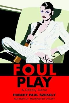 portada foul play: a deadly game (in English)