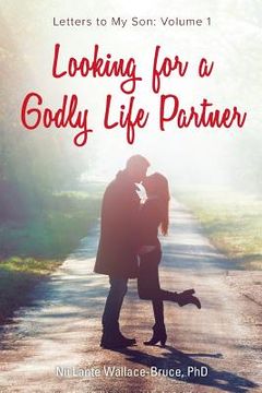 portada Looking for a Godly Life Partner (en Inglés)