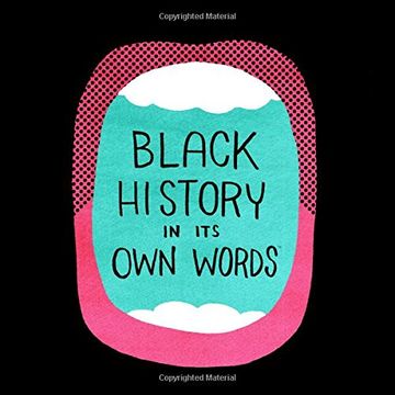 portada Black History in Its Own Words (en Inglés)