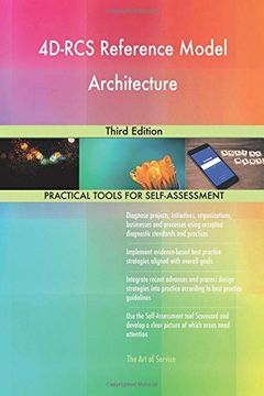 4D-RCS Reference Model Architecture Third Edition