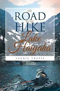 portada The Road to the Hike of Lake Haiyaha (en Inglés)