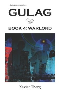 portada Gulag, Book 4: Warlord (en Inglés)
