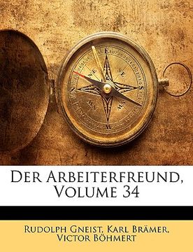 portada Der Arbeiterfreund, Volume 34 (en Alemán)