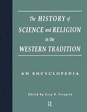 portada The History of Science and Religion in the Western Tradition: An Encyclopedia