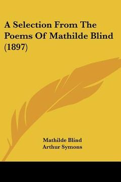 portada a selection from the poems of mathilde blind (1897) (in English)