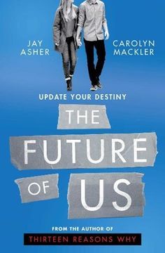 portada The Future of Us: Jay Asher