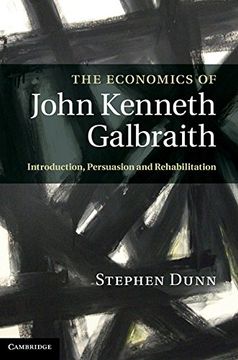 portada The Economics of John Kenneth Galbraith Hardback (en Inglés)