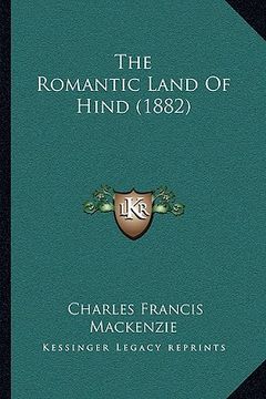 portada the romantic land of hind (1882) (in English)