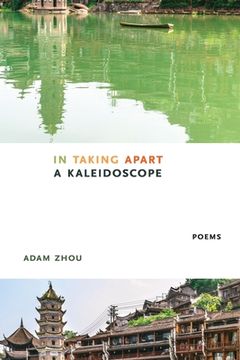 portada In Taking Apart a Kaleidoscope (en Inglés)