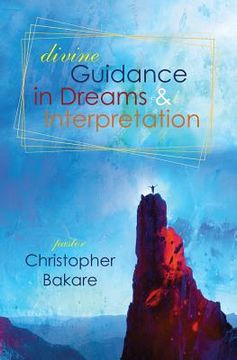 portada Divine Guidance in Dreams & Interpretation