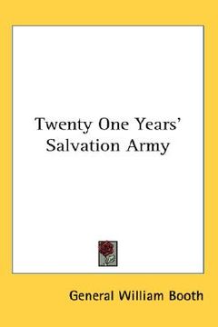 portada twenty one years' salvation army (en Inglés)