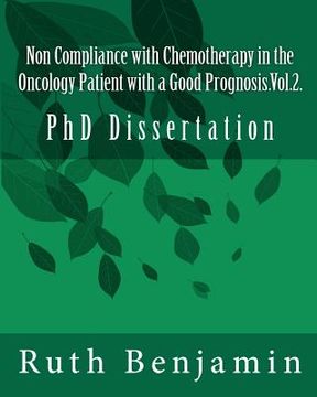 portada non compliance with chemotherapy in the oncology patient with a good prognosis.vol.2. (en Inglés)
