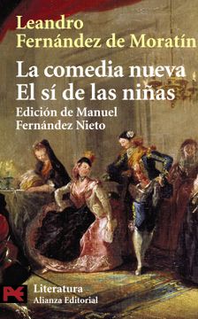 portada LA COMEDIA NUEVA EL SI DE LAS NIÑAS (in Spanish)