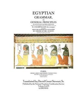 portada Egyptian Grammar, or General Principles of Egyptian Sacred Writing: The Foundation of Egyptology (en Inglés)