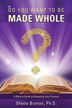 portada Do you Want to be Made Whole? (in English)
