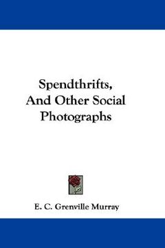 portada spendthrifts, and other social photographs (en Inglés)