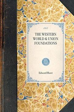 portada Western World & Union Foundations (Travel in America) (en Inglés)