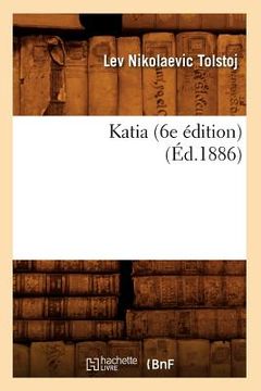 portada Katia (6e Édition) (Éd.1886) (en Francés)