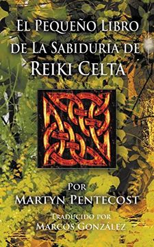 portada El Pequeño Libro de la Sabiduría de Reiki Celta