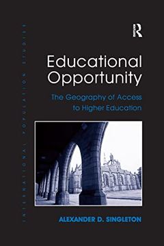 portada Educational Opportunity: The Geography of Access to Higher Education (en Inglés)