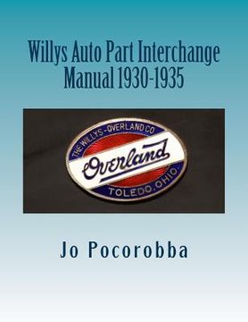 portada Willys Auto Part Interchange Manual 1930-1935 (en Inglés)