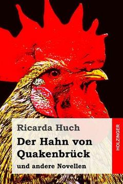 portada Der Hahn von Quakenbrück: und andere Novellen (en Alemán)