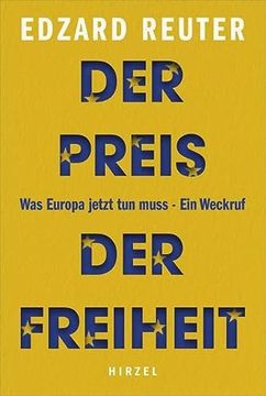 portada Der Preis der Freiheit: Was Europa Jetzt tun Muss - ein Weckruf (en Alemán)