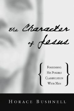 portada the character of jesus (en Inglés)