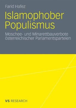 portada Islamophober Populismus: Moschee- und Minarettbauverbote österreichischer Parlamentsparteien (German Edition)