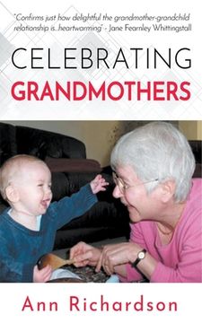 portada Celebrating Grandmothers: Grandmothers Talk About Their Lives (in English)