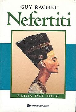 portada Nefertiti. Reina del Nilo