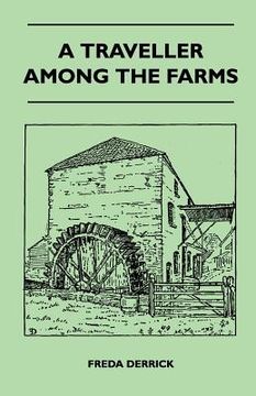 portada a traveller among the farms (en Inglés)