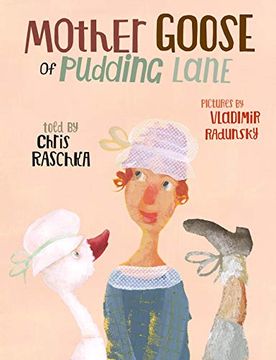 portada Mother Goose of Pudding Lane (a Small Tall Tale) (in English)