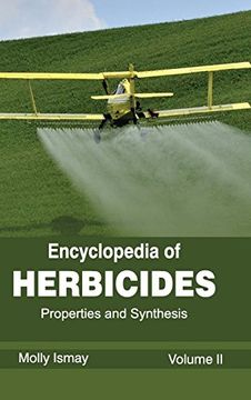 portada Encyclopedia of Herbicides: Volume ii (Properties and Synthesis) (in English)