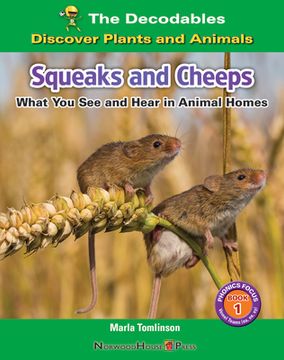 portada Squeak and Cheeps: What You See and Hear in Animal Homes (en Inglés)