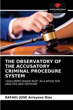 portada The Observatory of the Accusatory Criminal Procedure System (en Inglés)
