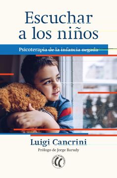 portada Escuchar a los Niños: Psicoterapia de la Infancia Negada (in Spanish)