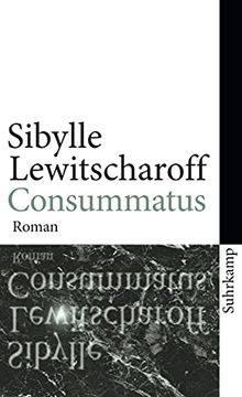 portada Consummatus: Roman (Suhrkamp Taschenbuch) (en Alemán)