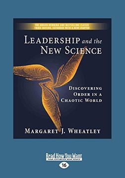 portada Leadership and the new Science: Discovering Order in a Chaotic World (Large Print 16Pt) (en Inglés)