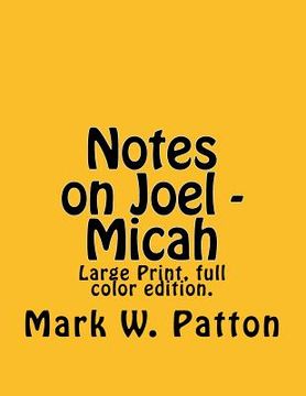portada Notes on Joel - Micah (en Inglés)